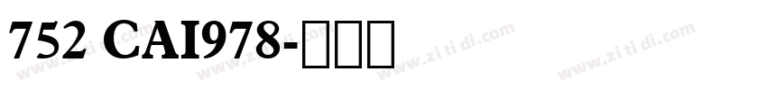 752 CAI978字体转换